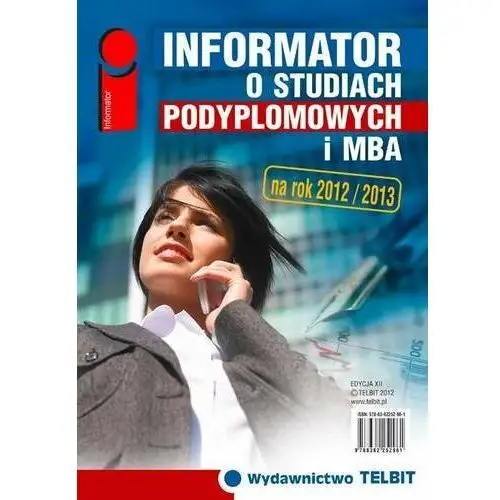 Informator o studiach podyplomowych i MBA 2012/2013