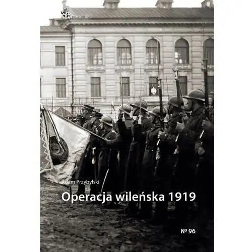 Inforteditions Operacja wileńska 1919