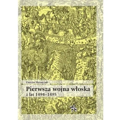 Inforteditions Pierwsza wojna włoska z lat