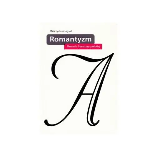 Słownik literatury polskiej. romantyzm, 208066 2