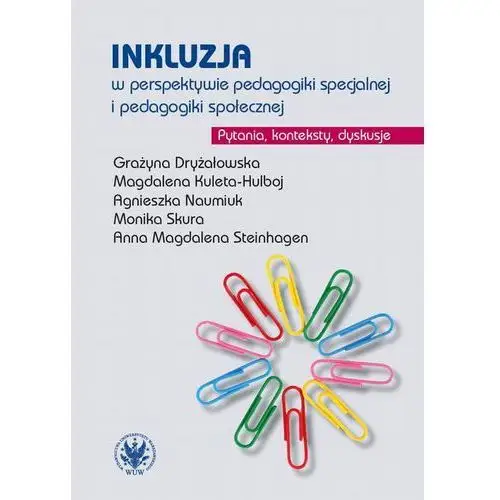 Inkluzja w perspektywie pedagogiki specjalnej i pedagogiki społecznej