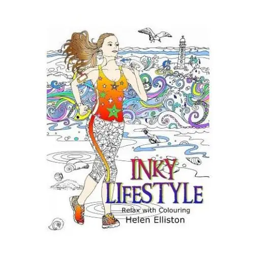 Inky lifestyle: 50 anti-stress adult colouring book illustrations Createspace independent publishing platform