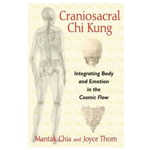 Inner traditions bear and company Craniosacral chi kung