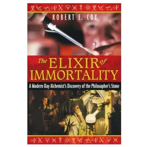 Inner traditions bear and company Elixir of immortality