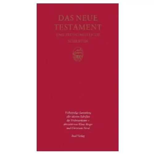 Das neue testament und frühchristliche schriften Insel verlag