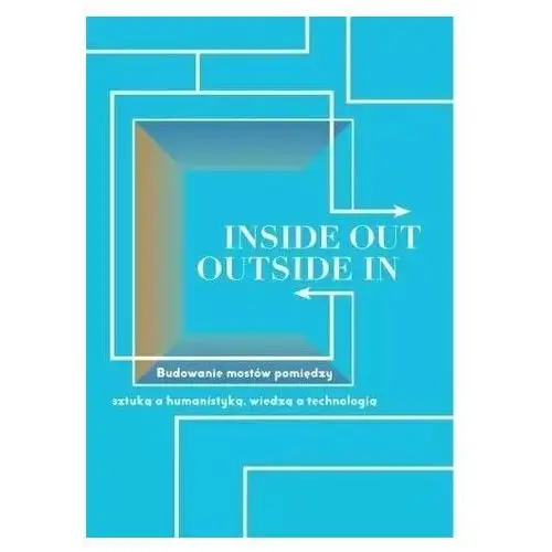 Inside out, outside in