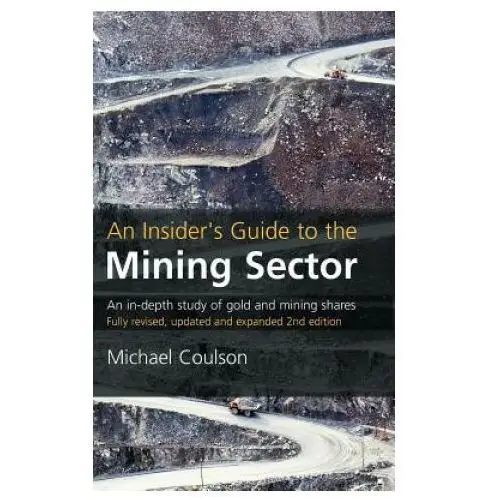 Insider's Guide to the Mining Sector