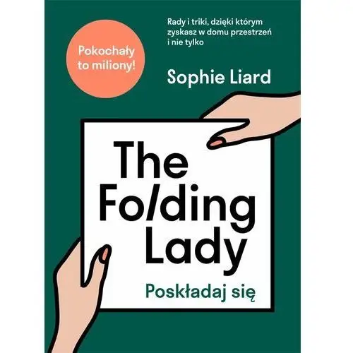 The folding lady. poskładaj się