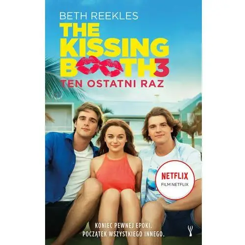 The kissing booth. ten ostatni raz Insignis media