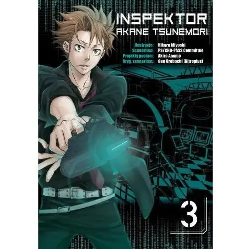 Inspektor Akane Tsunemori. Tom 3