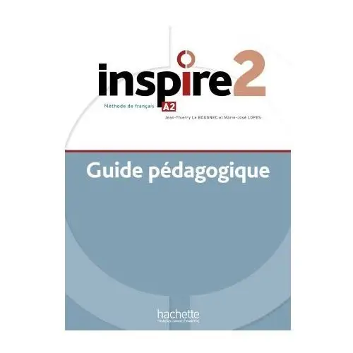Inspire 2: Guide pédagogique + audio (tests) téléchargeable (A2)