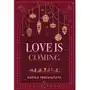 Love is coming (wydanie ilustrowane) Sklep on-line