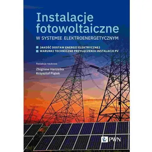 Instalacje fotowoltaiczne w systemie elektroenergetycznym