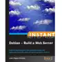 Instant Debian - Build a Web Server Sklep on-line