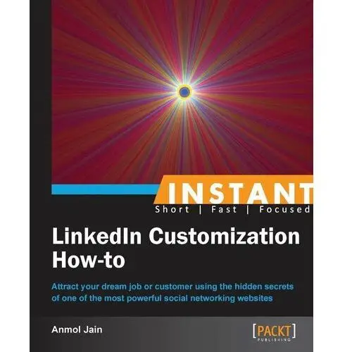 Instant LinkedIn Customization How-to