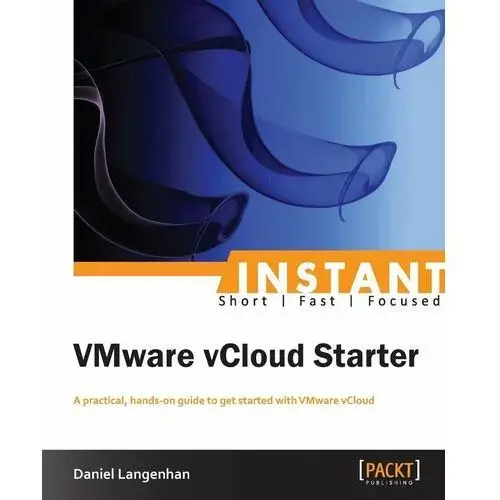 Instant VMware vCloud Starter