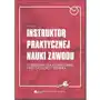 Instruktor praktycznej nauki zawodu Podręcznik dla rzemieślnika, przedsiębiorcy i rolnika Sklep on-line