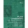 Instytut solidarności i męstwa im. witolda pileckiego Plan londyński. niezrealizowana wizja odbudowy warszawy (1945-1946) Sklep on-line