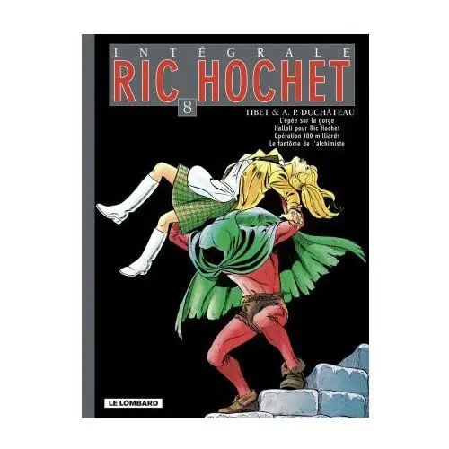 Intégrale Ric Hochet - Tome 8 - Intégrale Ric Hochet 8