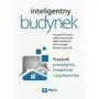 Inteligentny budynek. poradnik projektanta, instalatora i użytkownika Sklep on-line