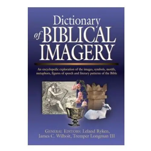 Dictionary of biblical imagery Inter varsity pr