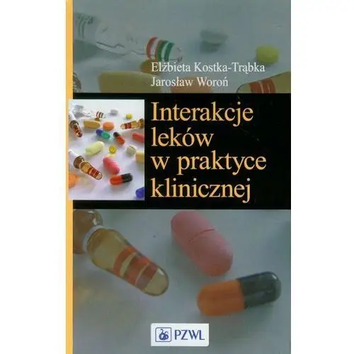 Interakcje leków w praktyce klinicznej