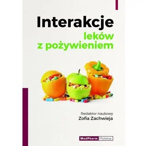 Interakcje leków z pożywieniem