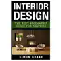 Interior Design: The Best Beginner's Guide For Newbies Sklep on-line