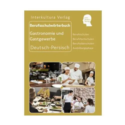 Interkultura Berufsschulwörterbuch für Gastronomie und Gastgewerbe