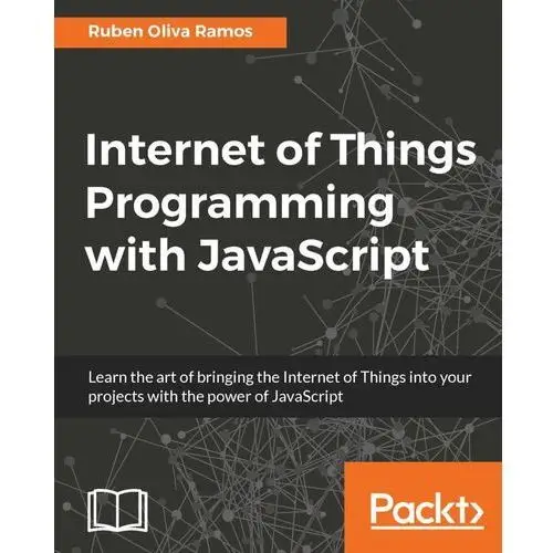 Internet of Things Programming with JavaScript