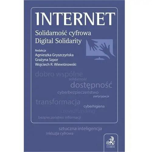 Internet. Solidarność cyfrowa. Digital Solidarity