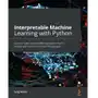 Interpretable Machine Learning with Python Sklep on-line