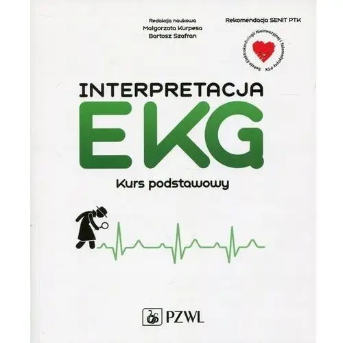 Interpretacja Ekg. Kurs podstawowy