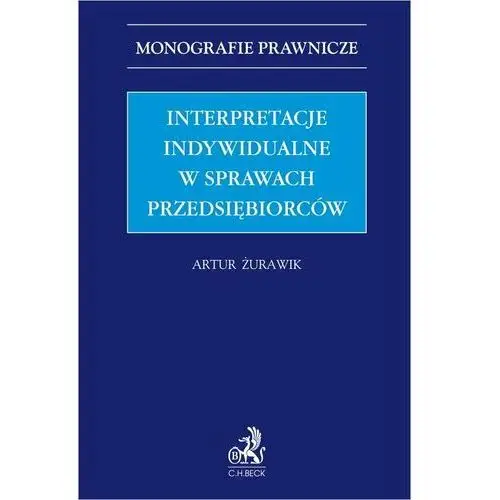 Interpretacje indywidualne w sprawach przedsiębiorców