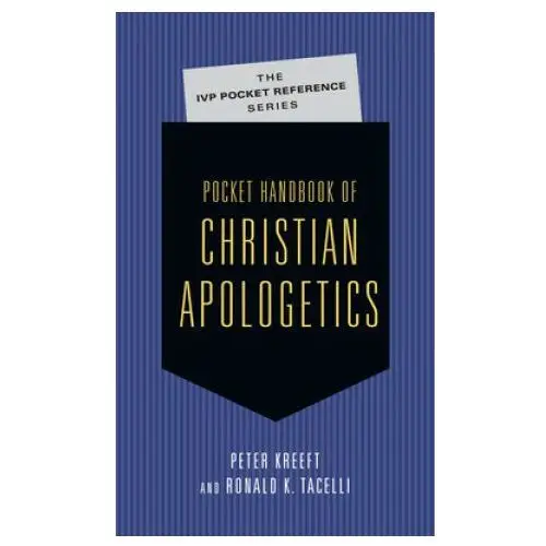 Intervarsity press Pocket handbook of christian apologetics