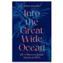 Into the great wide ocean – life in the least known habitat on earth Princeton university press Sklep on-line