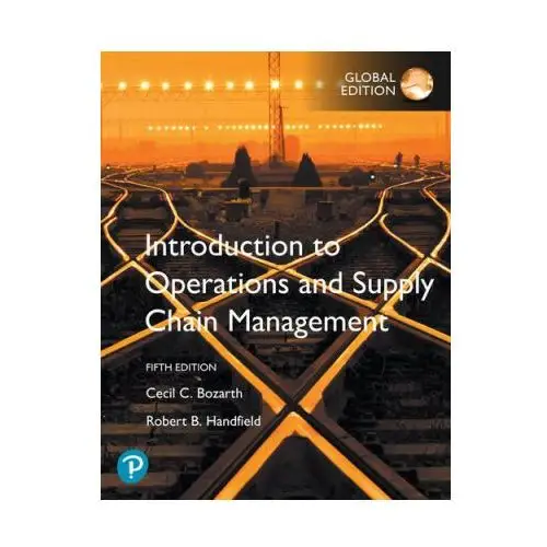 Introduction to Operations and Supply Chain Management, Global Edition