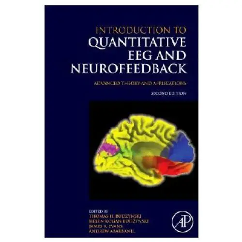 Introduction to quantitative eeg and neurofeedback Elsevier science publishing co inc