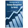 Introduction to revenue management for hotels: tools and strategies to maximize the revenue of your property Createspace independent publishing platform Sklep on-line