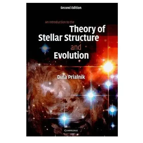 Introduction to the theory of stellar structure and evolution Cambridge university press