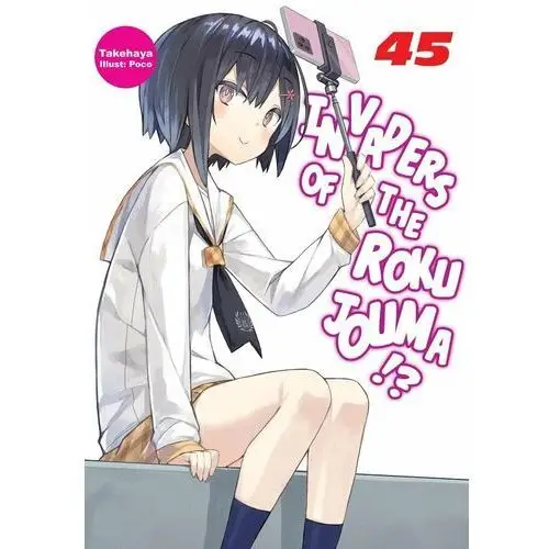 Invaders of the Rokujouma!? Volume 45