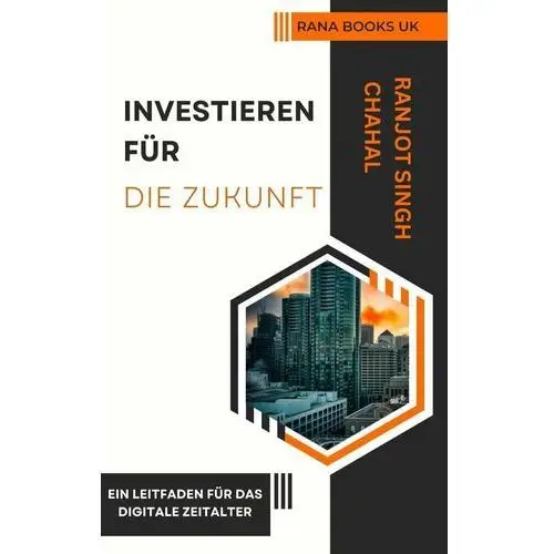 Investieren für die Zukunft