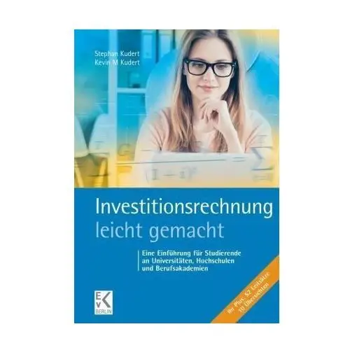 Investitionsrechnung - leicht gemacht