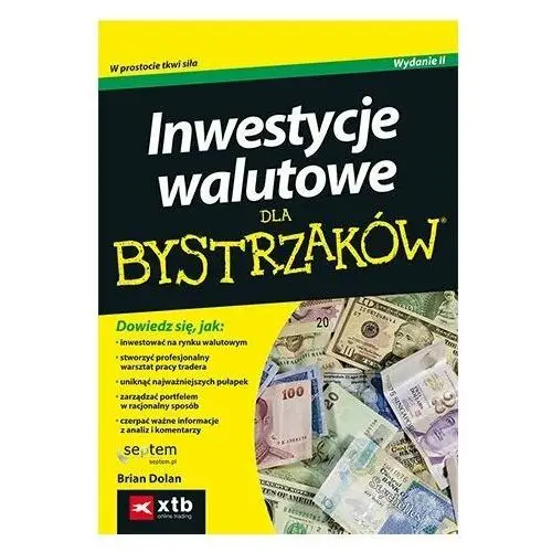 Inwestycje walutowe dla bystrzaków