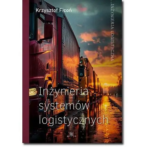 Inżynieria systemów logistycznych