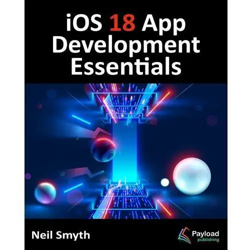 IOS 18 App Development Essentials