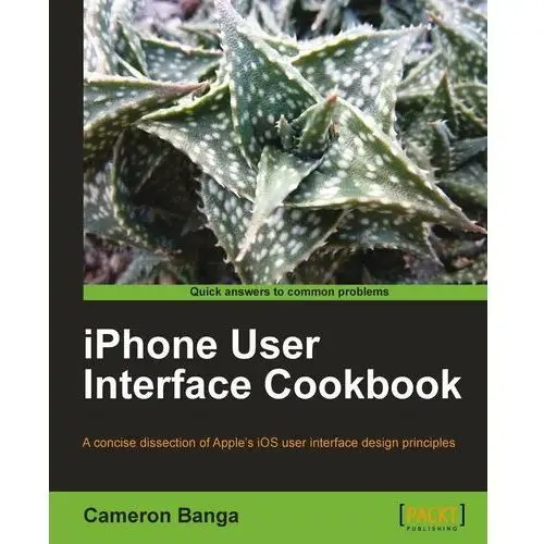 IPhone User Interface Cookbook