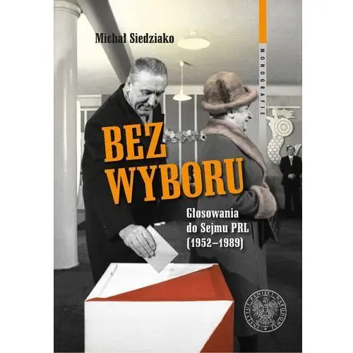 Bez wyboru [Siedziako Michał],542KS