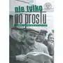 Nie tylko po prostu prasa w dobie odwilży 1955–1958 Sklep on-line