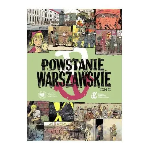 Ipn Powstanie warszawskie. komiks paragrafowy. tom 2